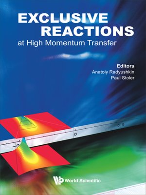 cover image of Exclusive Reactions At High Momentum Transfer--Proceedings of the International Workshop